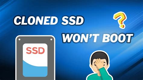 clones os but not booting|cloned ssd won't boot.